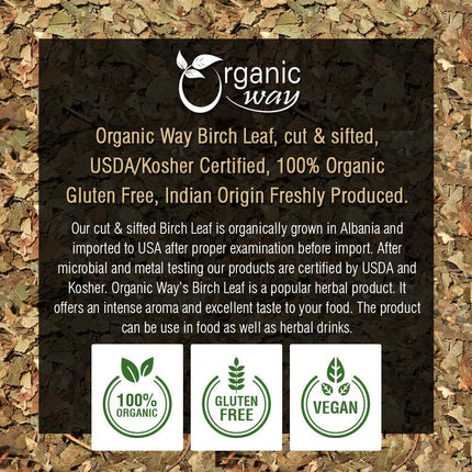 Organic Way Birch Leaf Cut & Sifted - Organic, Kosher & USDA Certified